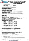 A imprimer et à remplir avant d‘aller voir votre Médecin